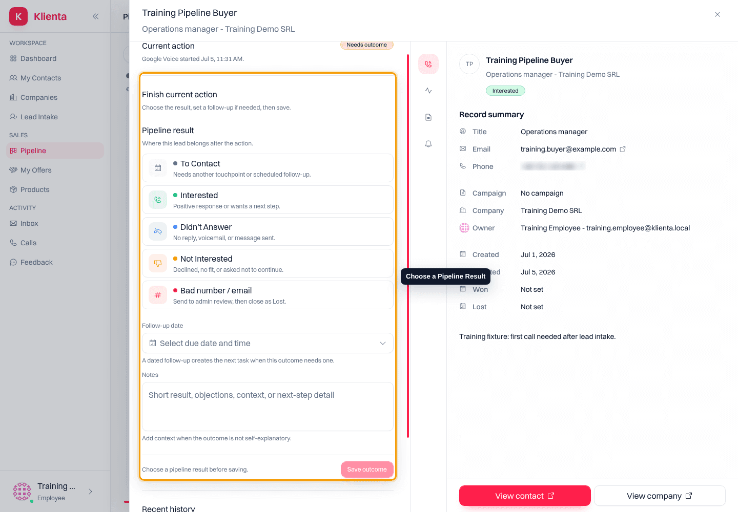 Pipeline item outcome form with pipeline result choices highlighted.