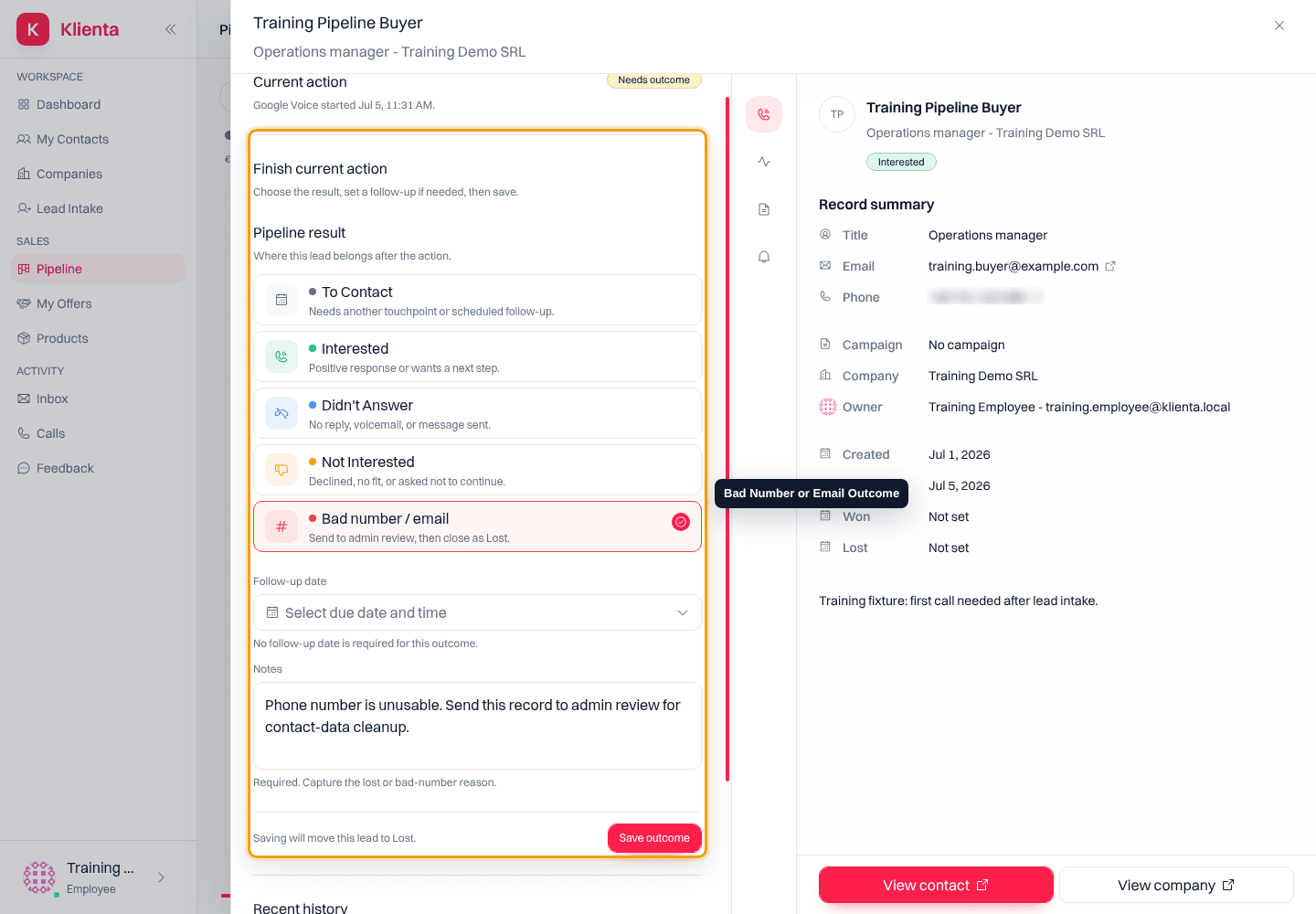 Pipeline outcome form with Bad number or email selected.